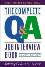 The Complete Q&A Job Interview Book af Jeffrey G. Allen