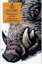 Shakespeare and the Goddess of Complete Being