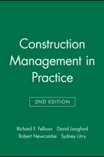 Construction Management in Practice af Richard F. (formerly University of Bath) Fellows