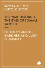 Somalia - the Untold Story