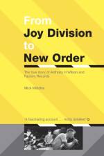 From Joy Division To New Order af M Middles