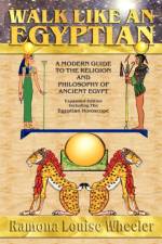 Walk Like an Egyptian af Ramona Wheeler