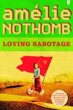 Loving Sabotage af Amelie Nothomb