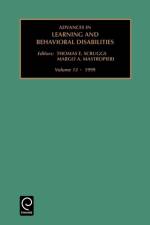 Advances in Learning and Behavioural Disabilities