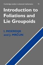 Introduction to Foliations and Lie Groupoids af I. (Universiteit Utrecht Moerdijk