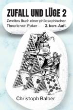 Zufall und Luge 2 af Christoph Balber