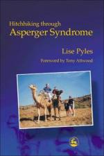 Hitchhiking through Asperger Syndrome af Lise Pyles
