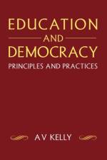 Education and Democracy af A Vic Kelly
