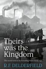 Theirs Was the Kingdom