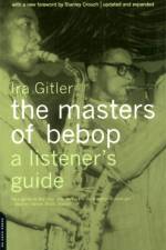The Masters Of Bebop af Ira Gitler