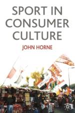 Sport In Consumer Culture af John Horne
