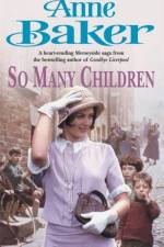 So Many Children af Anne Baker