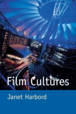 Film Cultures af Janet Harbord