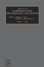 Advances in Entrepreneurship, Firm Emergence and Growth