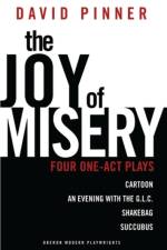 The Joy of Misery af David (Author) Pinner