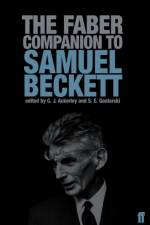 The Faber Companion to Samuel Beckett af C. J. Ackerley