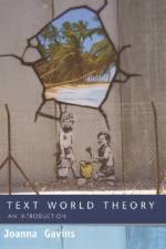 Text World Theory af Joanna Gavins