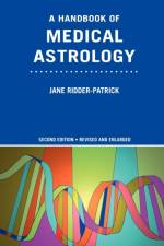 A Handbook of Medical Astrology af Jane Ridder-Patrick