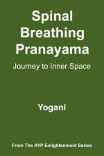 Spinal Breathing Pranayama af Yogani