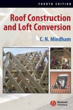 Roof Construction and Loft Conversion af C. N. (BSc Mindham