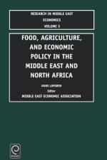 Food, Agriculture, and Economic Policy in the Middle East and North Africa