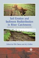 Soil Erosion and Sediment Redistribution in River Catchments