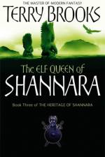 The Elf Queen Of Shannara