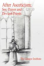 After Asceticism af The Linacre Institute