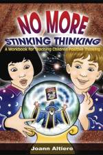 No More Stinking Thinking af Joann Altiero