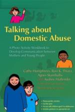 Talking about Domestic Abuse af Professor Audrey Mullender