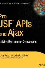 Pro JSF and Ajax af John R. Fallows