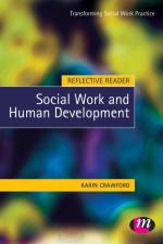 Reflective Reader: Social Work and Human Development af Karin Crawford