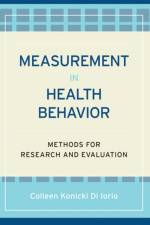 Measurement in Health Behavior af Colleen Konicki (Emory University's Rollins School of Public Health DiIorio