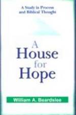 A House for Hope af William A. Beardslee