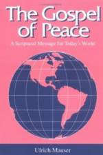 The Gospel of Peace af Ulrich Mauser