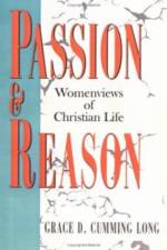Passion and Reason af Grace D. Cumming Long