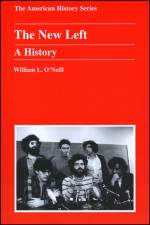 The New Left af William L. (Rutgers University) O'Neill
