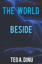The World Beside af Teo A. Dinu