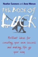 The Book of Luck af Heather (WorkMagic Summers