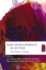 New Developments in Autism