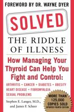 Solved: The Riddle of Illness af Stephen Langer