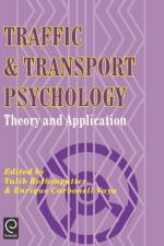 Traffic and Transport Psychology af T Rothengatter