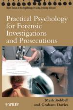 Practical Psychology for Forensic Investigations and Prosecutions