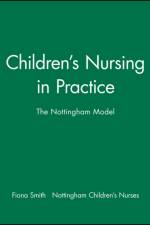 Children's Nursing in Practice af Fiona Smith
