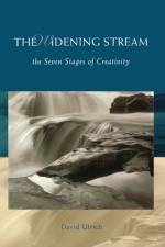 The Widening Stream af David Ulrich