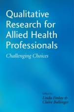Qualitative Research for Allied Health Professionals af L Finlay