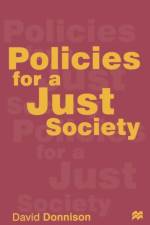 Policies for a Just Society af David Donnison