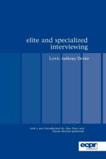 Elite and Specialized Interviewing af Lewis Anthony Dexter