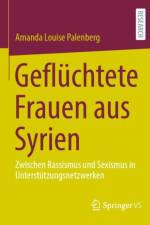 Gefluchtete Frauen aus Syrien af Amanda Louise Palenberg