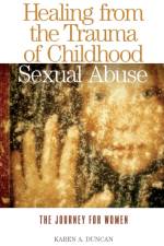 Healing from the Trauma of Childhood Sexual Abuse